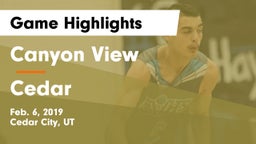 Canyon View  vs Cedar  Game Highlights - Feb. 6, 2019