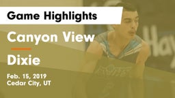 Canyon View  vs Dixie  Game Highlights - Feb. 15, 2019
