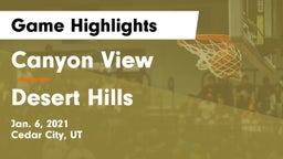 Canyon View  vs Desert Hills  Game Highlights - Jan. 6, 2021