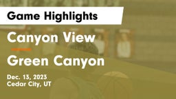 Canyon View  vs Green Canyon  Game Highlights - Dec. 13, 2023