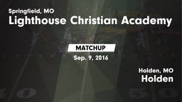 Matchup: Lighthouse Christian vs. Holden  2016