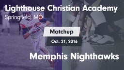 Matchup: Lighthouse Christian vs. Memphis Nighthawks 2016