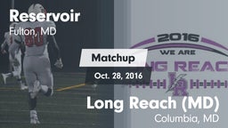 Matchup: Reservoir High vs. Long Reach  (MD) 2016