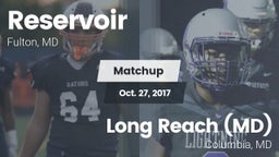 Matchup: Reservoir High vs. Long Reach  (MD) 2017