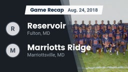 Recap: Reservoir  vs. Marriotts Ridge  2018