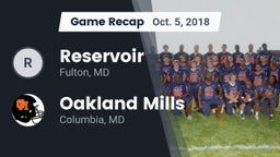 Recap: Reservoir  vs. Oakland Mills  2018