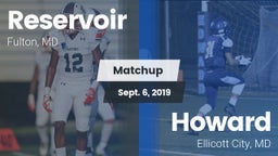 Matchup: Reservoir High vs. Howard  2019
