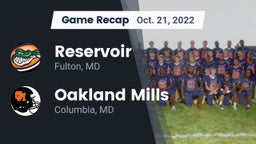 Recap: Reservoir  vs. Oakland Mills  2022