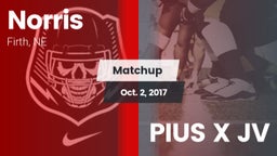 Matchup: Norris vs. PIUS X JV 2017