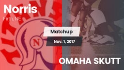 Matchup: Norris vs. OMAHA SKUTT 2013