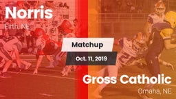 Matchup: Norris vs. Gross Catholic  2019