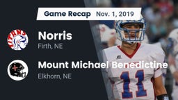 Recap: Norris  vs. Mount Michael Benedictine 2019