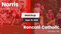 Matchup: Norris vs. Roncalli Catholic  2020