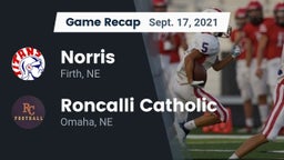 Recap: Norris  vs. Roncalli Catholic  2021