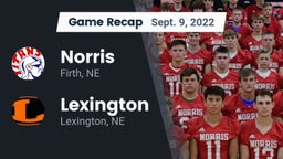 Recap: Norris  vs. Lexington  2022