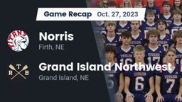 Recap: Norris  vs. Grand Island Northwest  2023