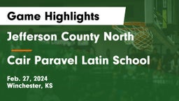 Jefferson County North  vs Cair Paravel Latin School Game Highlights - Feb. 27, 2024