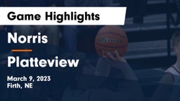 Norris  vs Platteview  Game Highlights - March 9, 2023
