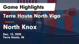 Terre Haute North Vigo  vs North Knox  Game Highlights - Dec. 12, 2020