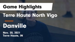 Terre Haute North Vigo  vs Danville  Game Highlights - Nov. 20, 2021