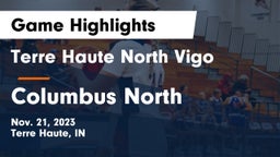 Terre Haute North Vigo  vs Columbus North  Game Highlights - Nov. 21, 2023