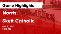 Norris vs Skutt Catholic  Game Highlights - Feb 9, 2017