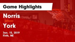 Norris  vs York  Game Highlights - Jan. 15, 2019