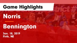 Norris  vs Bennington  Game Highlights - Jan. 18, 2019