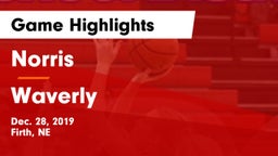 Norris  vs Waverly  Game Highlights - Dec. 28, 2019