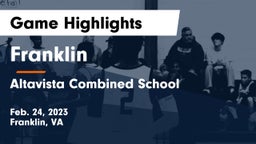 Franklin  vs Altavista Combined School  Game Highlights - Feb. 24, 2023