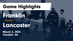 Franklin  vs Lancaster  Game Highlights - March 3, 2023