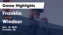 Franklin  vs Windsor  Game Highlights - Dec. 15, 2023