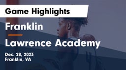 Franklin  vs Lawrence Academy Game Highlights - Dec. 28, 2023