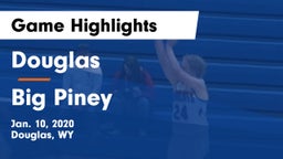 Douglas  vs Big Piney  Game Highlights - Jan. 10, 2020