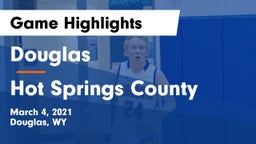 Douglas  vs Hot Springs County  Game Highlights - March 4, 2021
