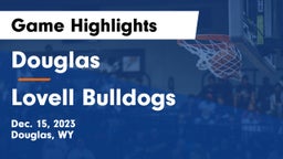 Douglas  vs Lovell Bulldogs Game Highlights - Dec. 15, 2023