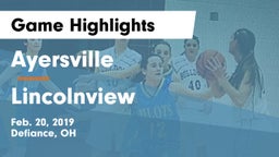 Ayersville  vs Lincolnview  Game Highlights - Feb. 20, 2019