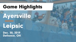 Ayersville  vs Leipsic  Game Highlights - Dec. 30, 2019