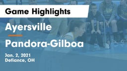 Ayersville  vs Pandora-Gilboa  Game Highlights - Jan. 2, 2021