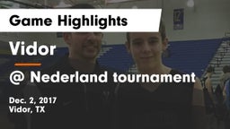 Vidor  vs @ Nederland tournament Game Highlights - Dec. 2, 2017