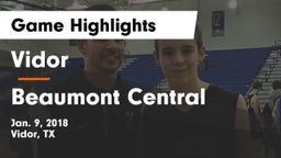 Vidor  vs Beaumont Central  Game Highlights - Jan. 9, 2018