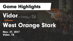 Vidor  vs West Orange Stark  Game Highlights - Nov. 27, 2017