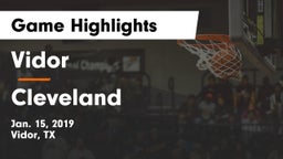 Vidor  vs Cleveland  Game Highlights - Jan. 15, 2019