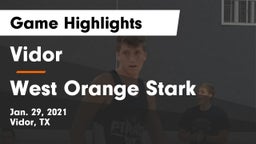 Vidor  vs West Orange Stark  Game Highlights - Jan. 29, 2021