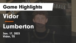 Vidor  vs Lumberton  Game Highlights - Jan. 17, 2023