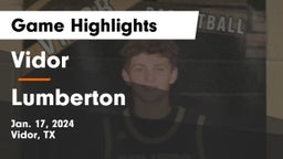 Vidor  vs Lumberton  Game Highlights - Jan. 17, 2024