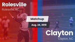 Matchup: Rolesville High vs. Clayton  2018