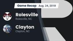 Recap: Rolesville  vs. Clayton  2018