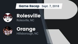 Recap: Rolesville  vs. Orange  2018