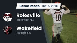 Recap: Rolesville  vs. Wakefield  2018